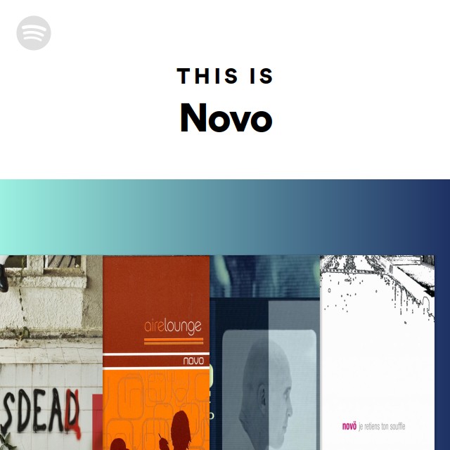 This Is Novo - Playlist By Spotify | Spotify