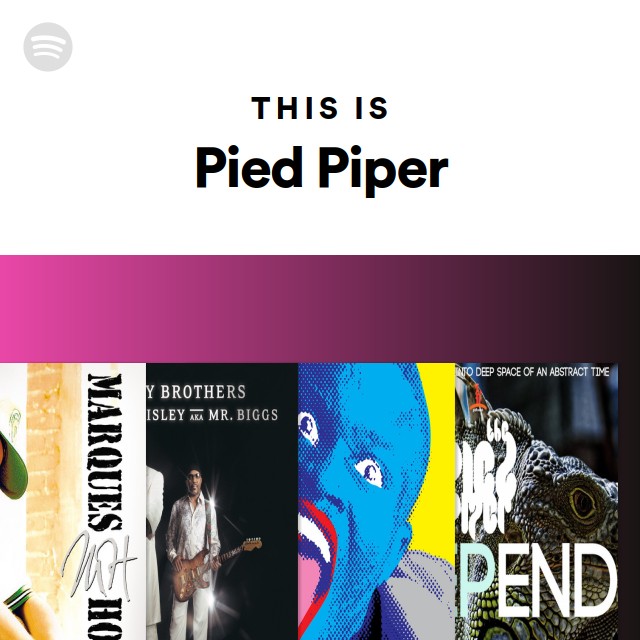 This Is Pied Piper - Playlist By Spotify | Spotify