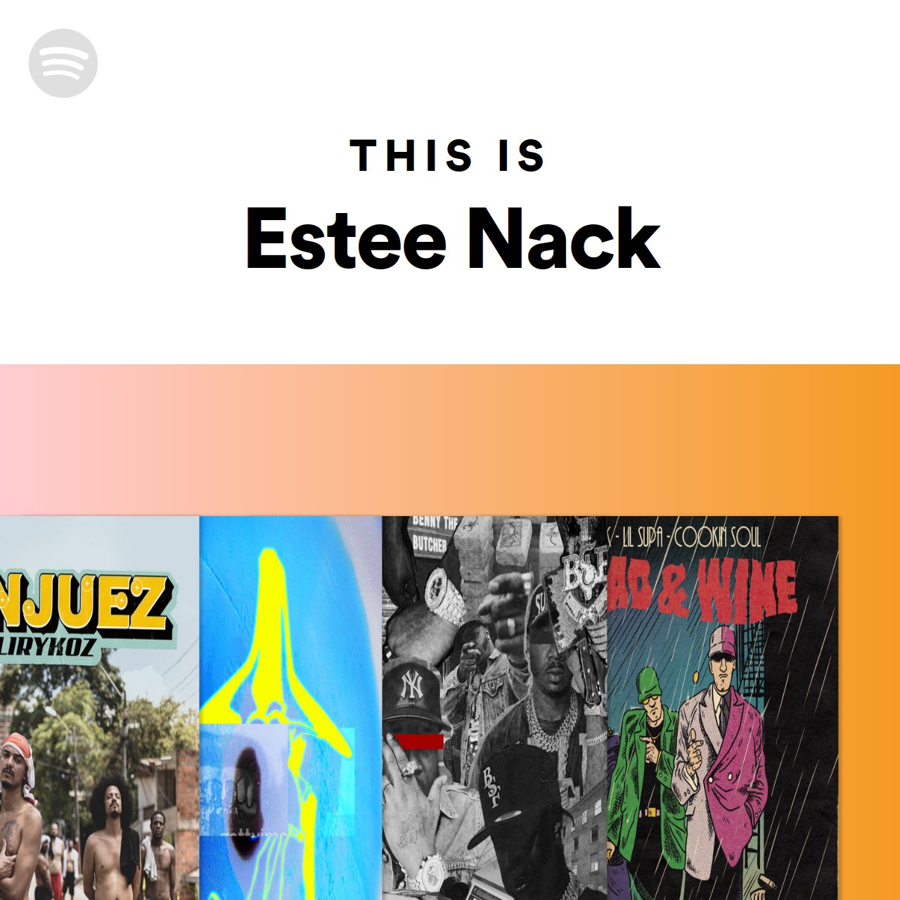 This Is Estee Nack | Spotify Playlist