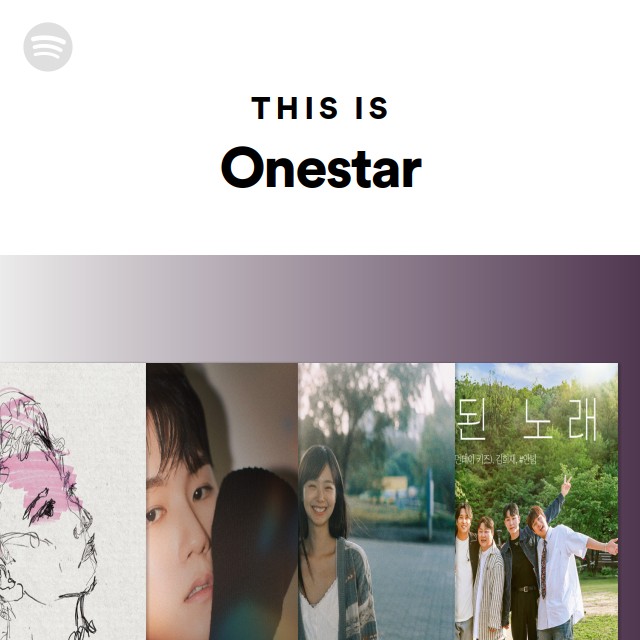 This Is Onestar - playlist by Spotify | Spotify