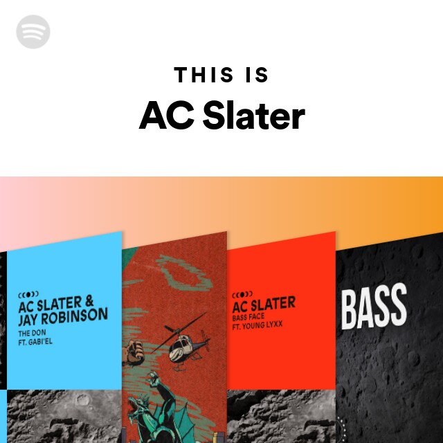 This AC Slater Spotify