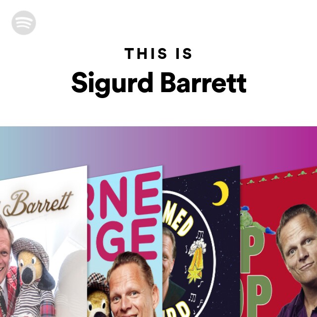 Overgang Læge mount This Is Sigurd Barrett | Spotify Playlist