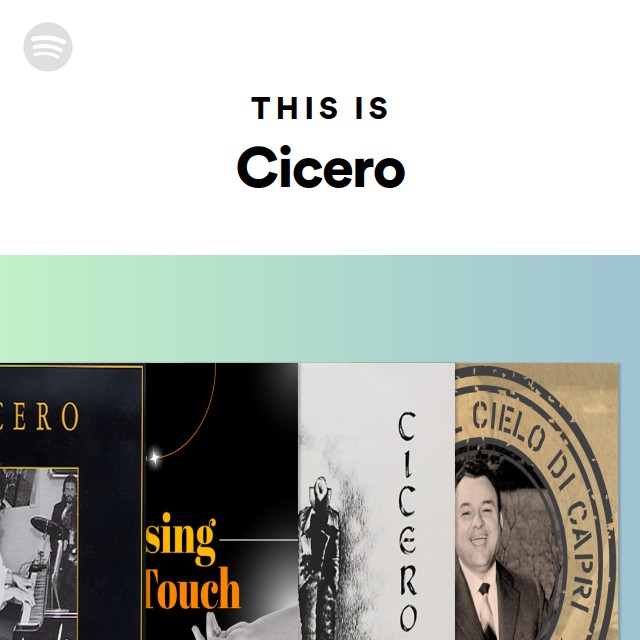 Cicero | Spotify