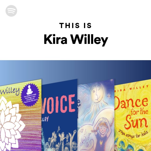 This Is Kira Willey | Spotify Playlist