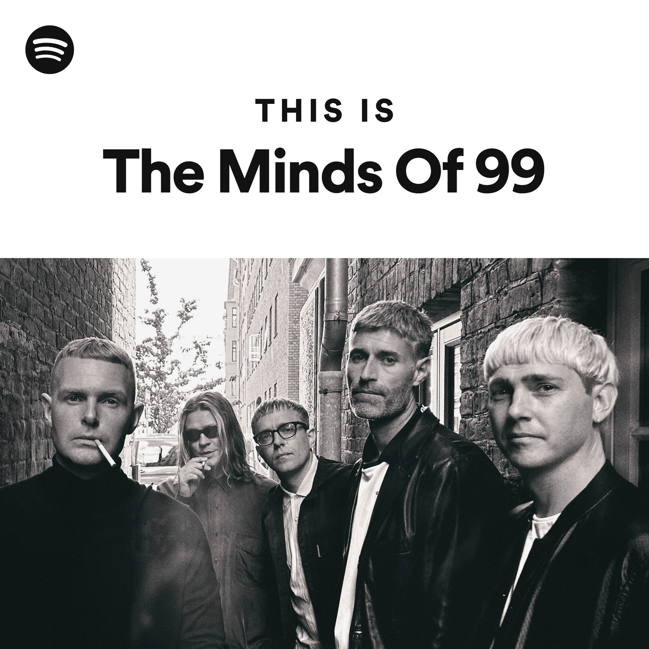 Let Dusør demonstration This Is The Minds Of 99 - playlist by Spotify | Spotify