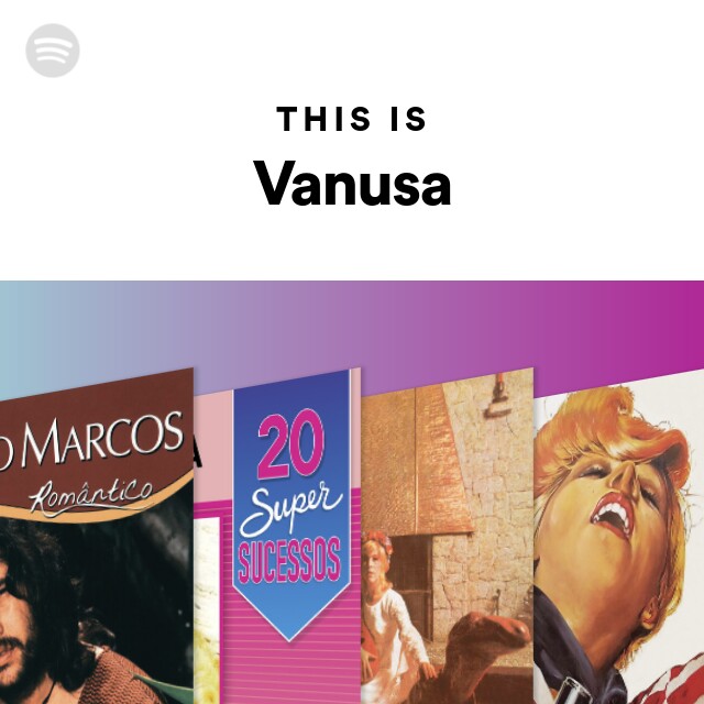 This Is Vanusa - playlist by Spotify | Spotify