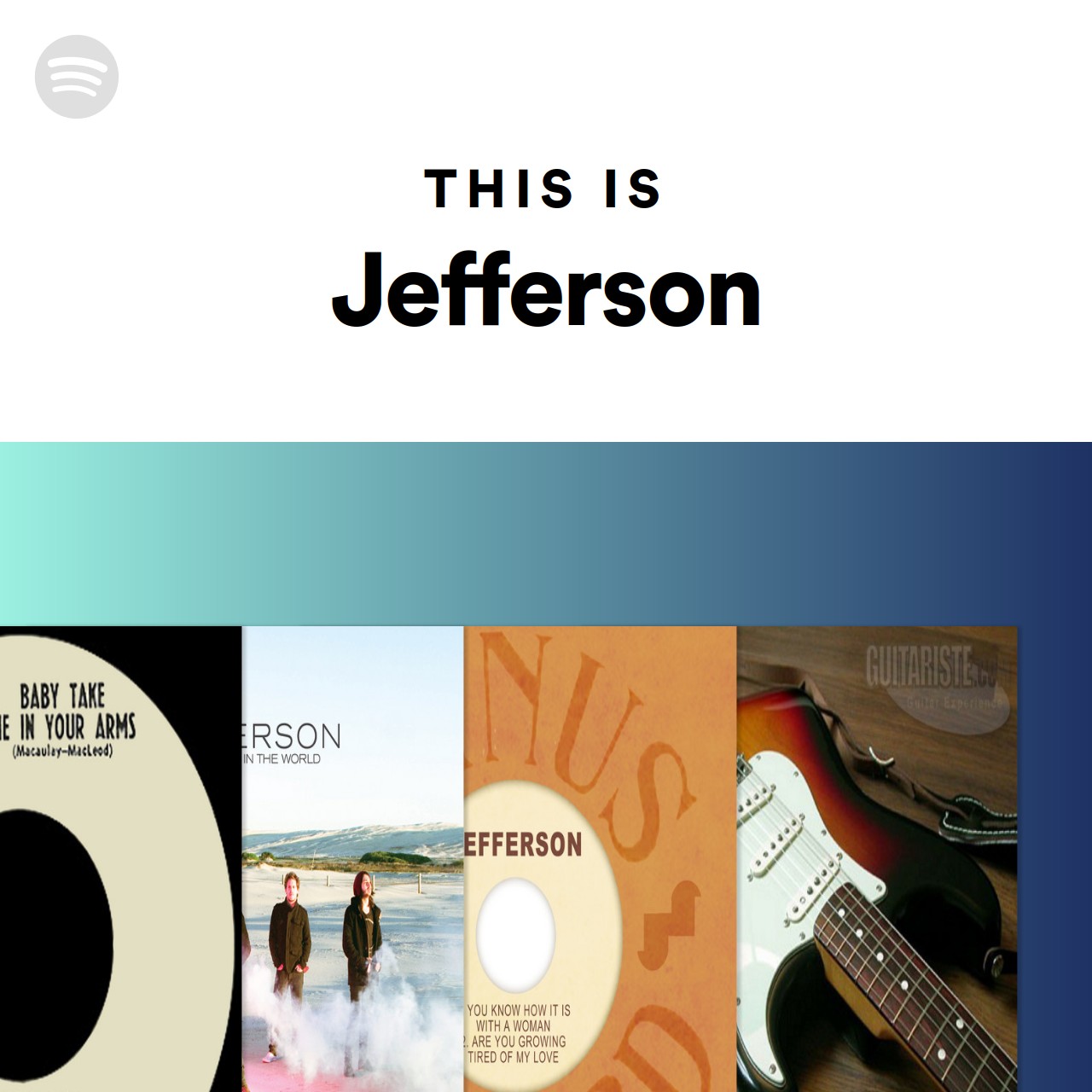 This Is Jefferson | Spotify Playlist