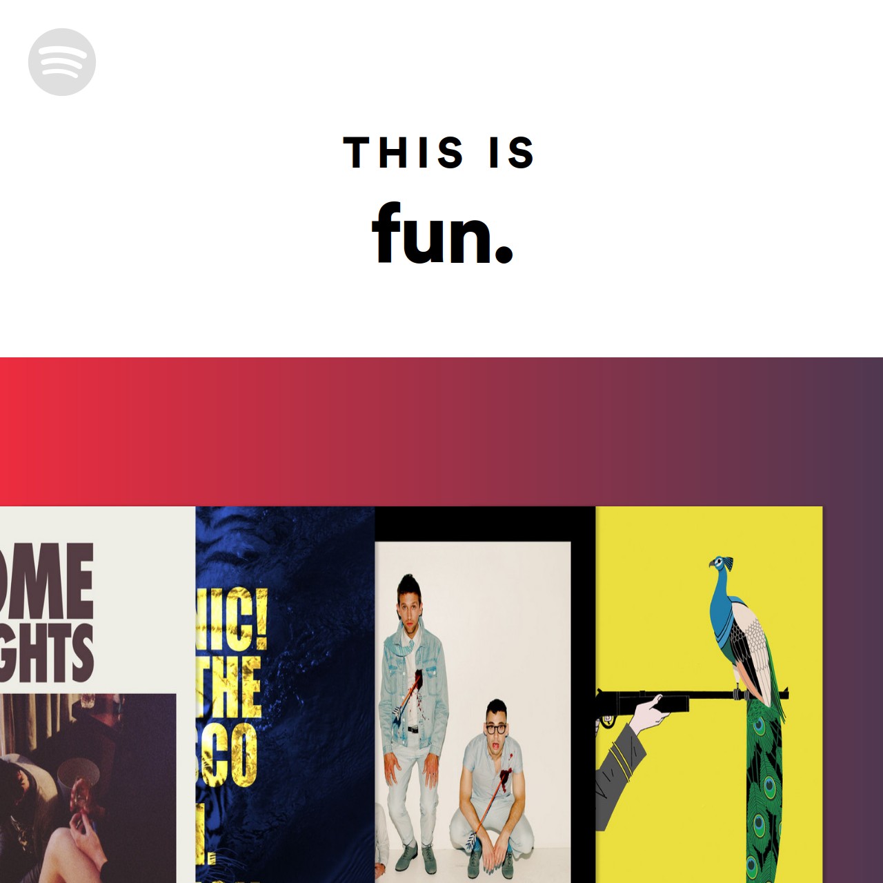 This Is fun. | Spotify Playlist