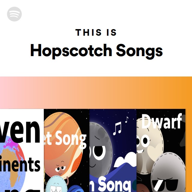 This Is Hopscotch Songs playlist by Spotify Spotify