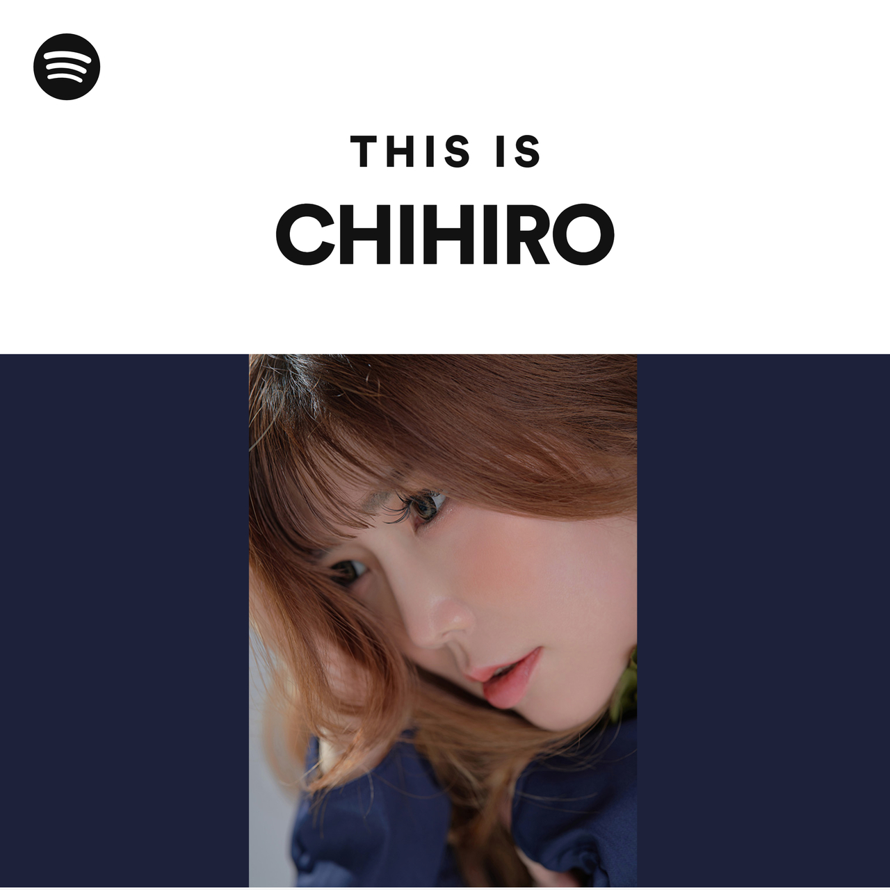 This Is Chihiro Spotify Playlist