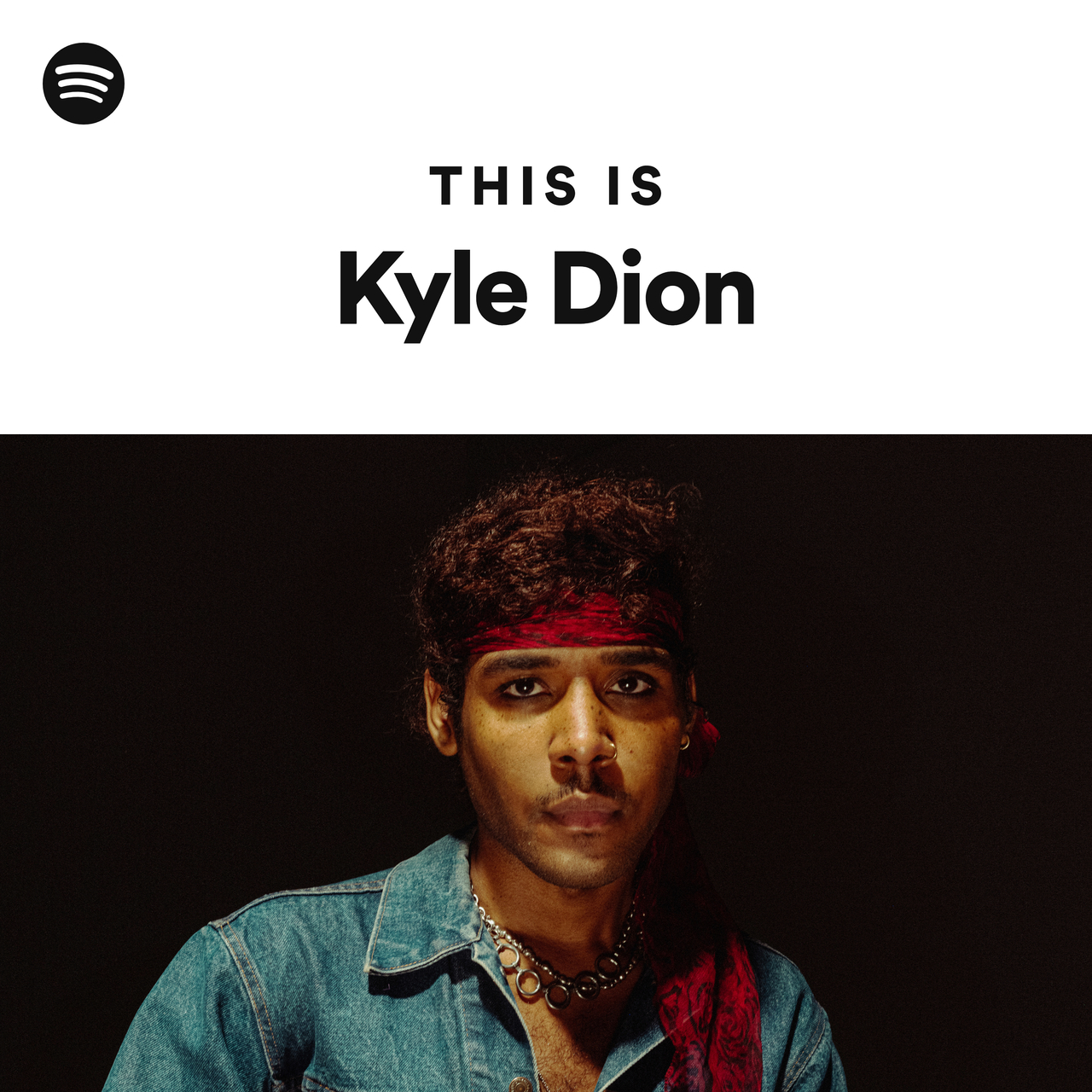 This Is Kyle Dion playlist by Spotify Spotify