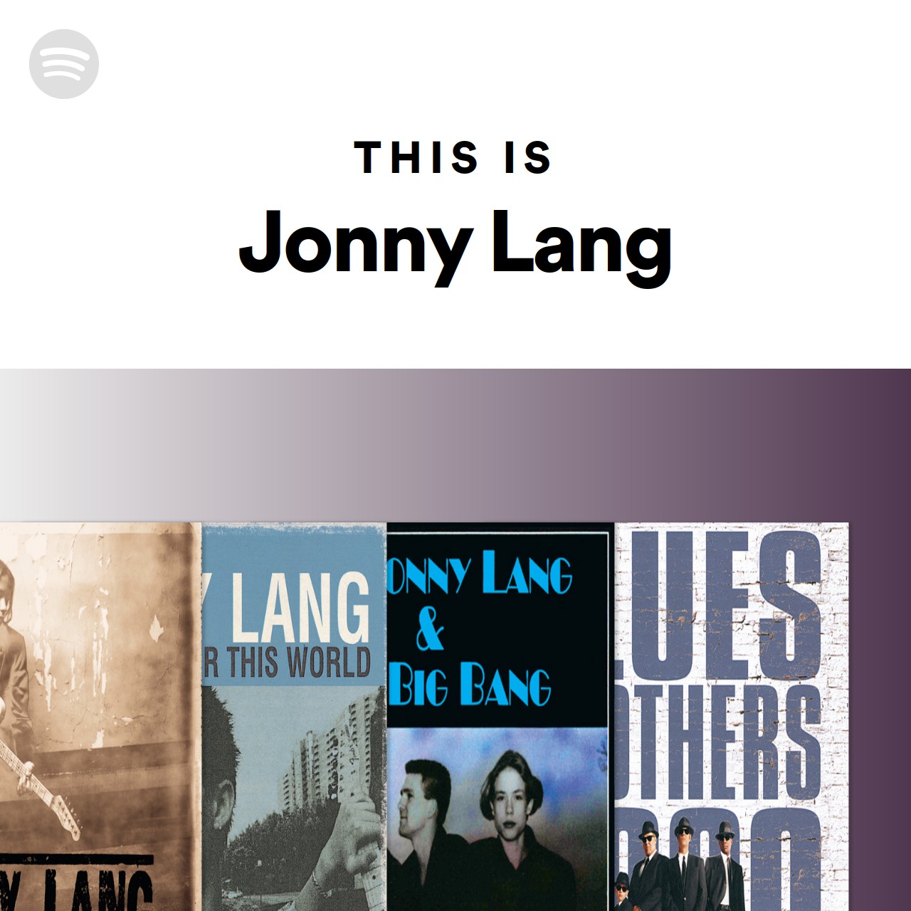 This Is Jonny Lang | Spotify Playlist