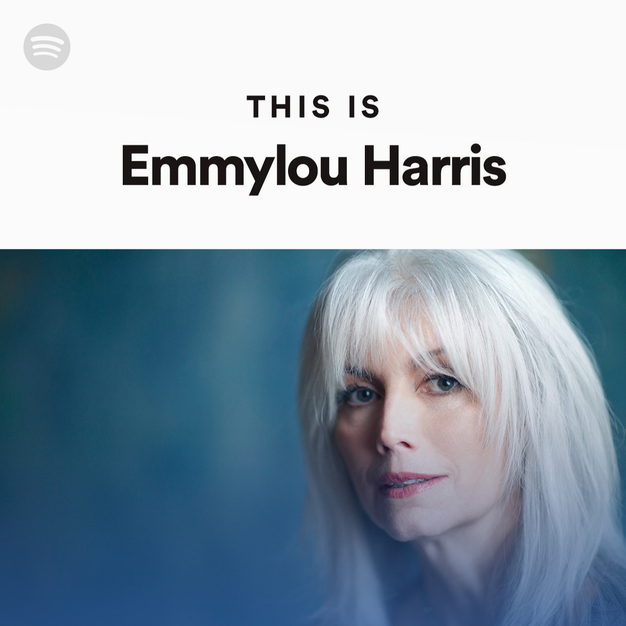 This Is Emmylou Harris | Spotify Playlist