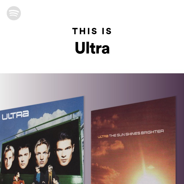 This Is Ultra Playlist By Spotify Spotify 7758