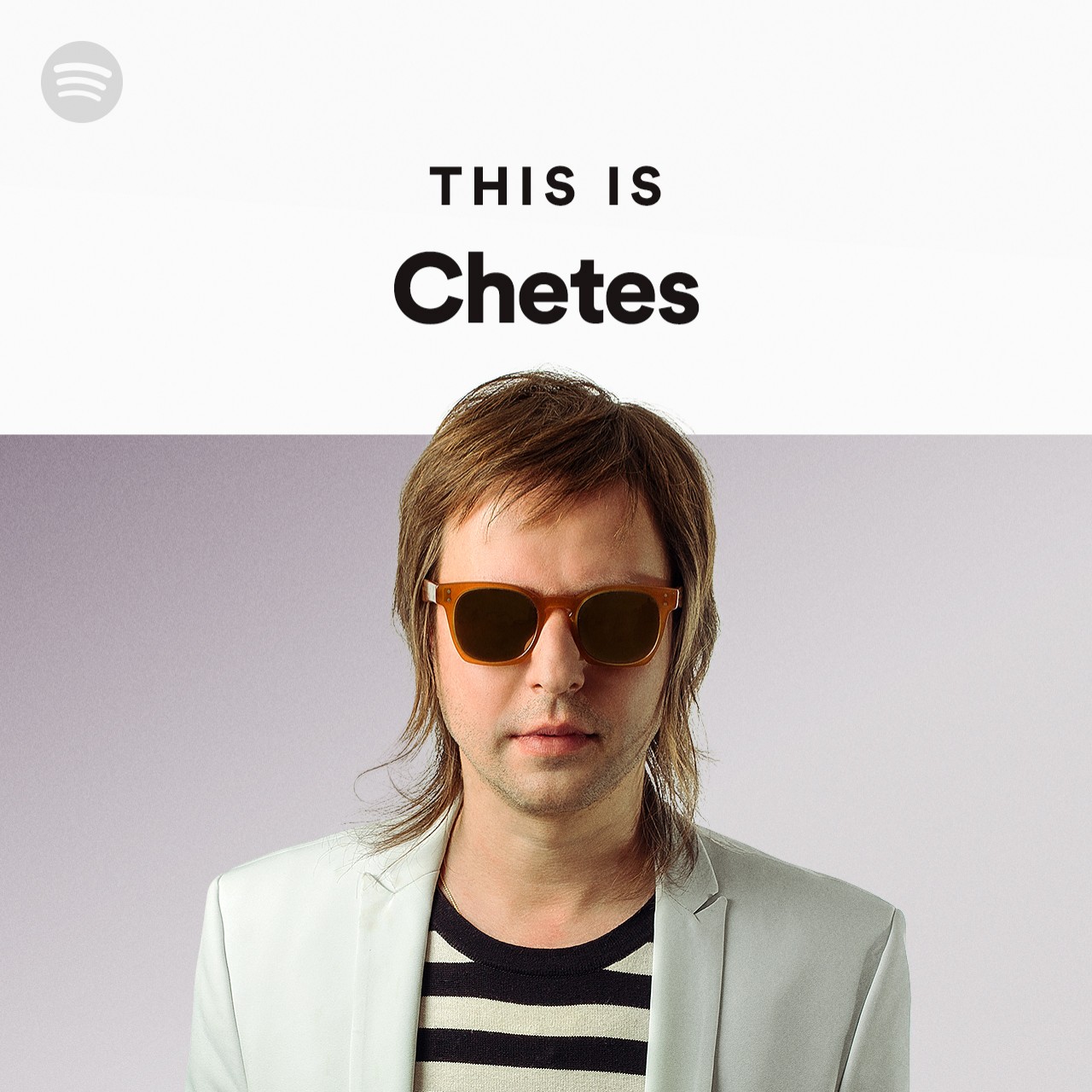 This Is Chetes  Spotify Playlist