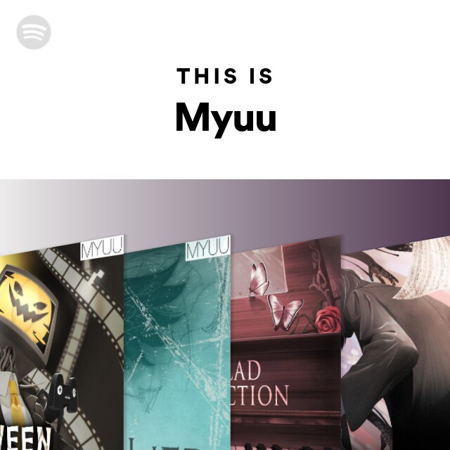 Myuu | Spotify