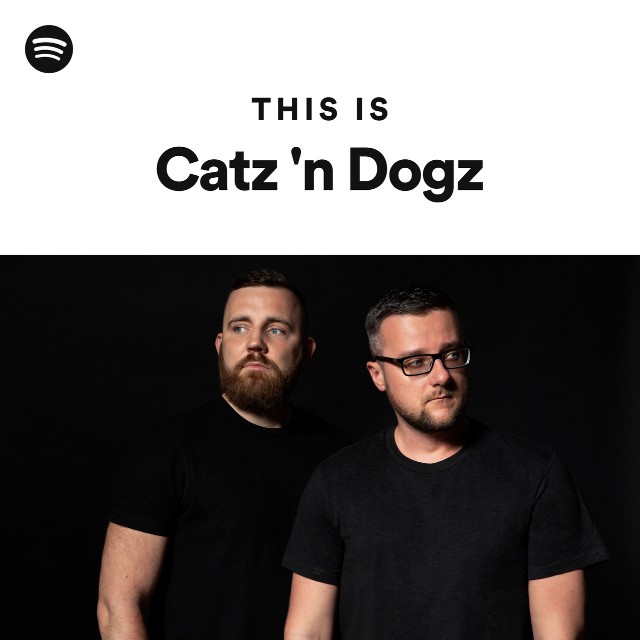 This Is Catz 'n Dogz playlist by Spotify Spotify