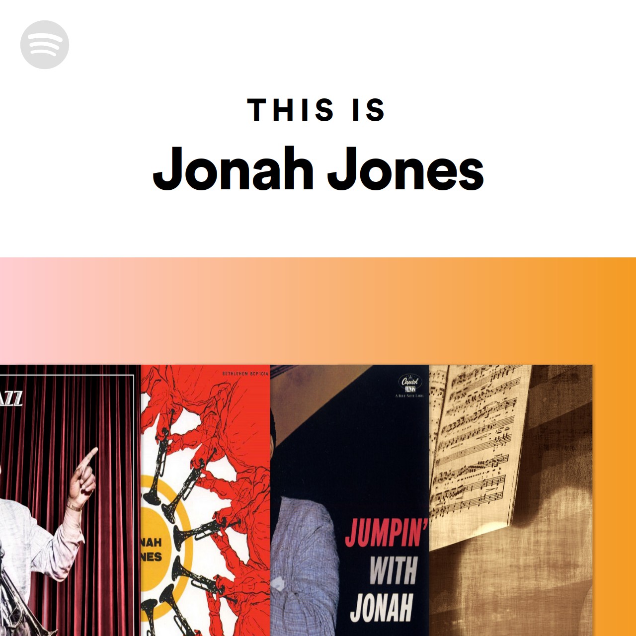 This Is Jonah Jones Spotify Playlist