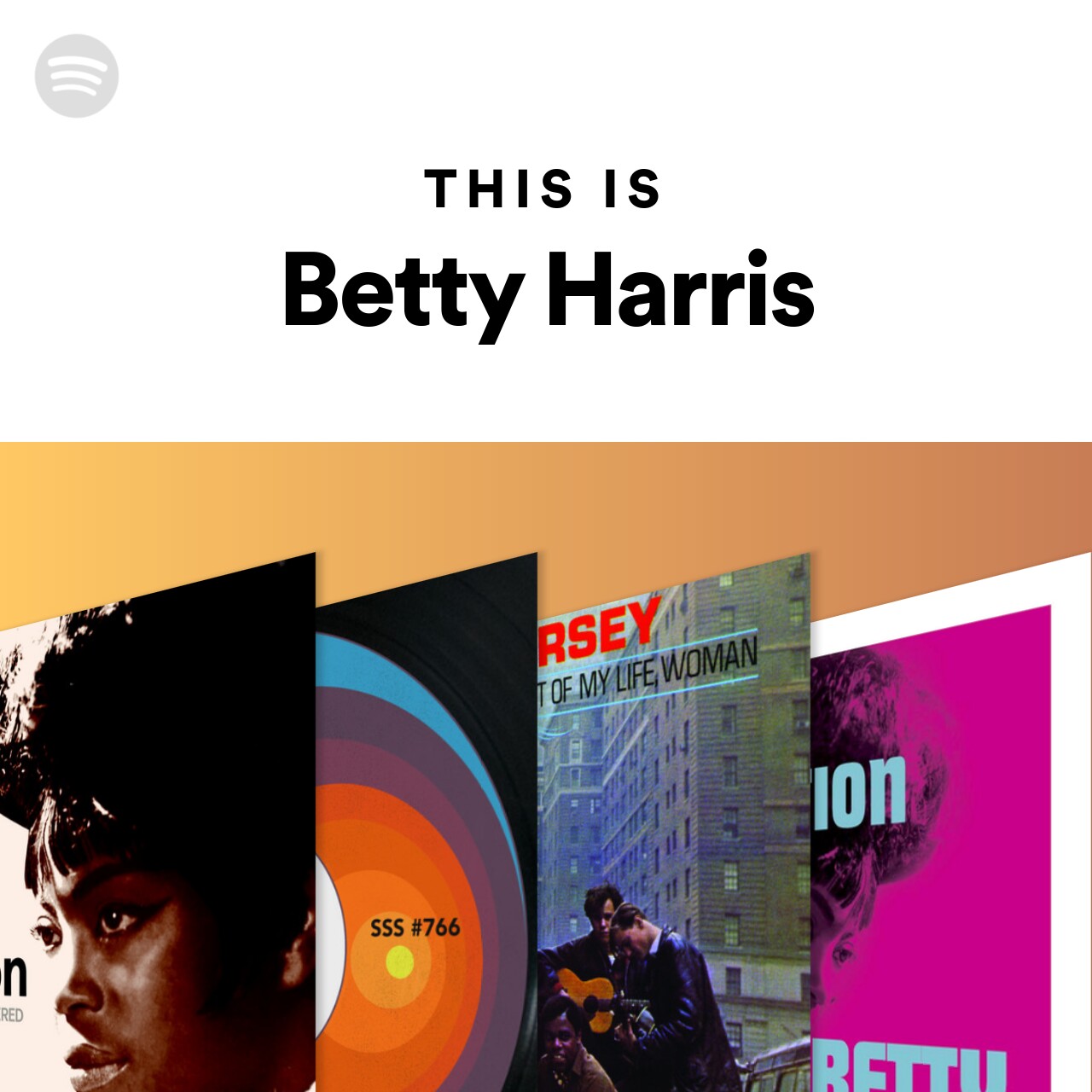 This Is Betty Harris | Spotify Playlist
