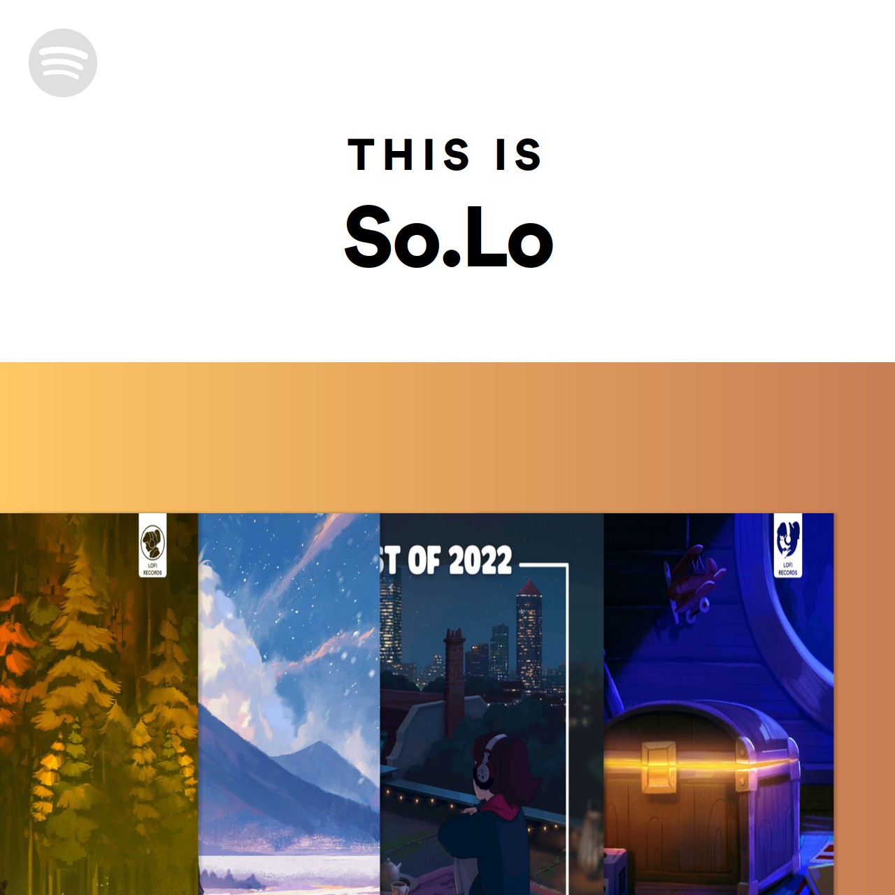This Is So.Lo | Spotify Playlist