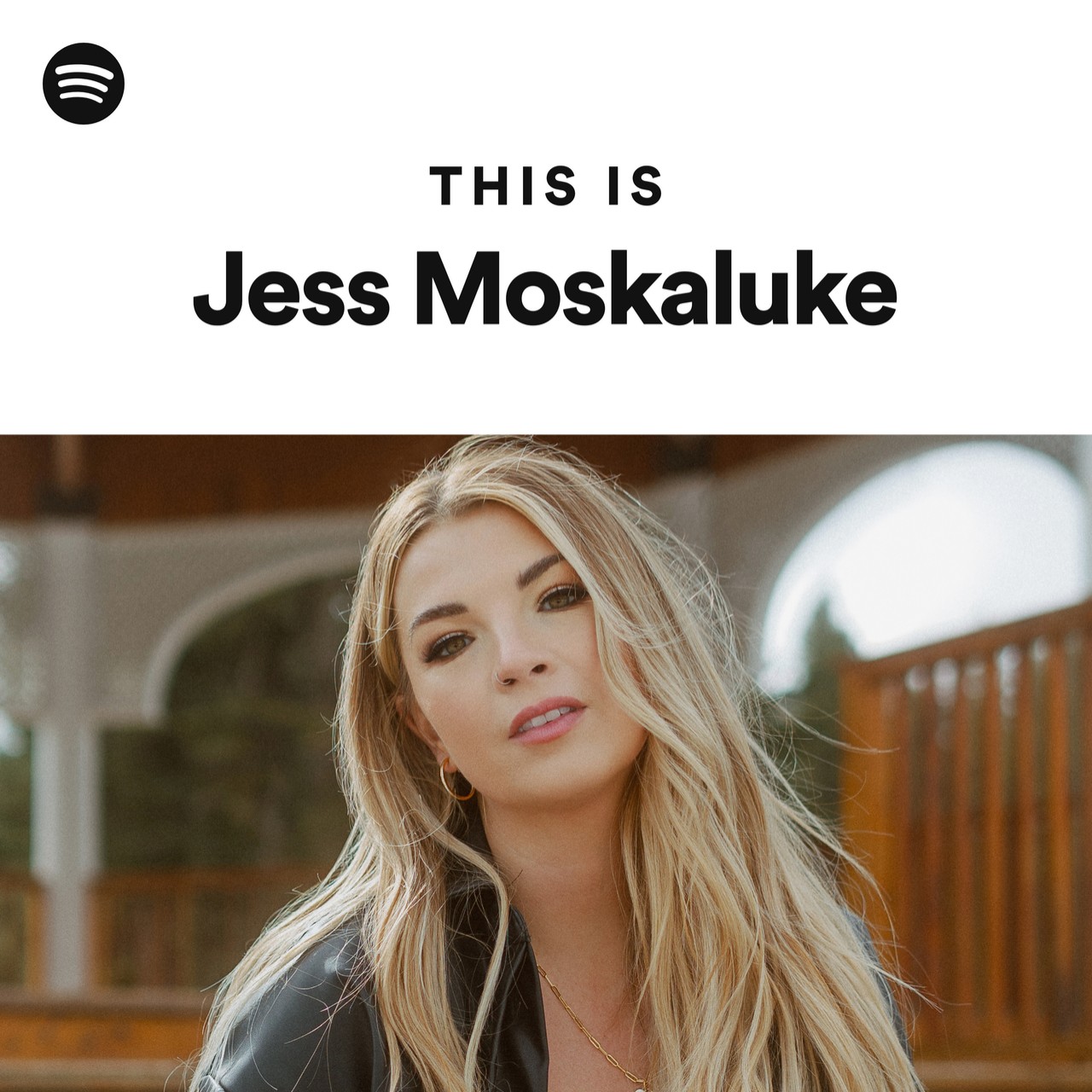 This Is Jess Moskaluke | Spotify Playlist