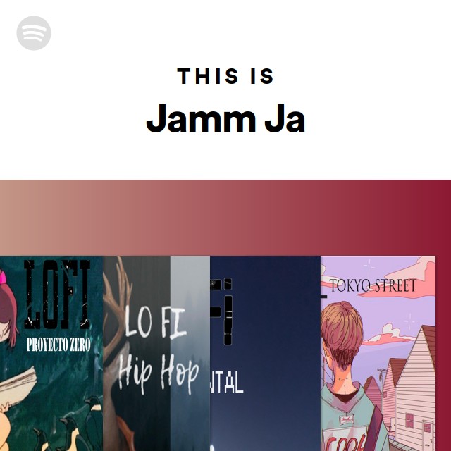 This Is Jamm Ja | Spotify Playlist