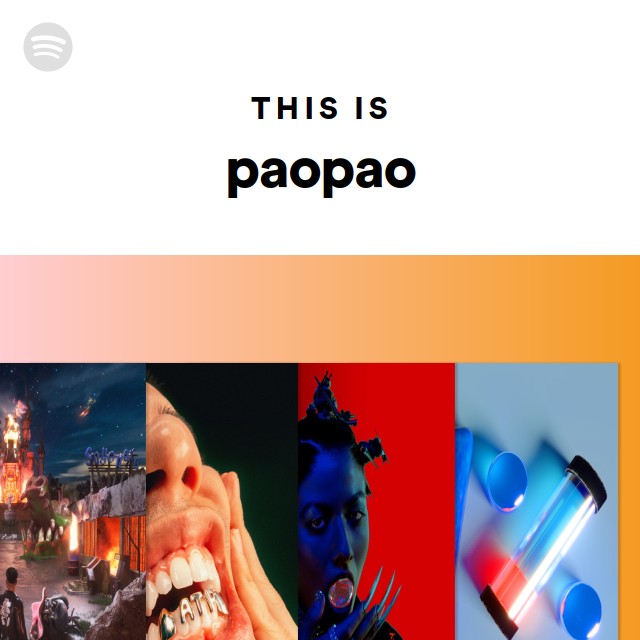 This Is Paopao Playlist By Spotify Spotify this-is-paopao-playlist-by-spotify-spotify