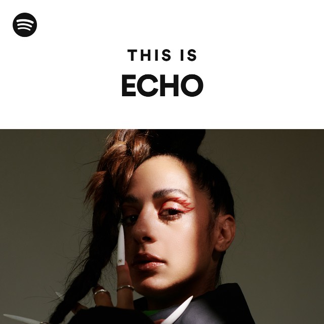 this-is-echo-playlist-by-spotify-spotify