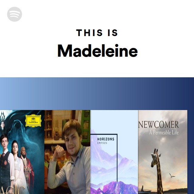 This Is Madeleine - playlist by Spotify | Spotify