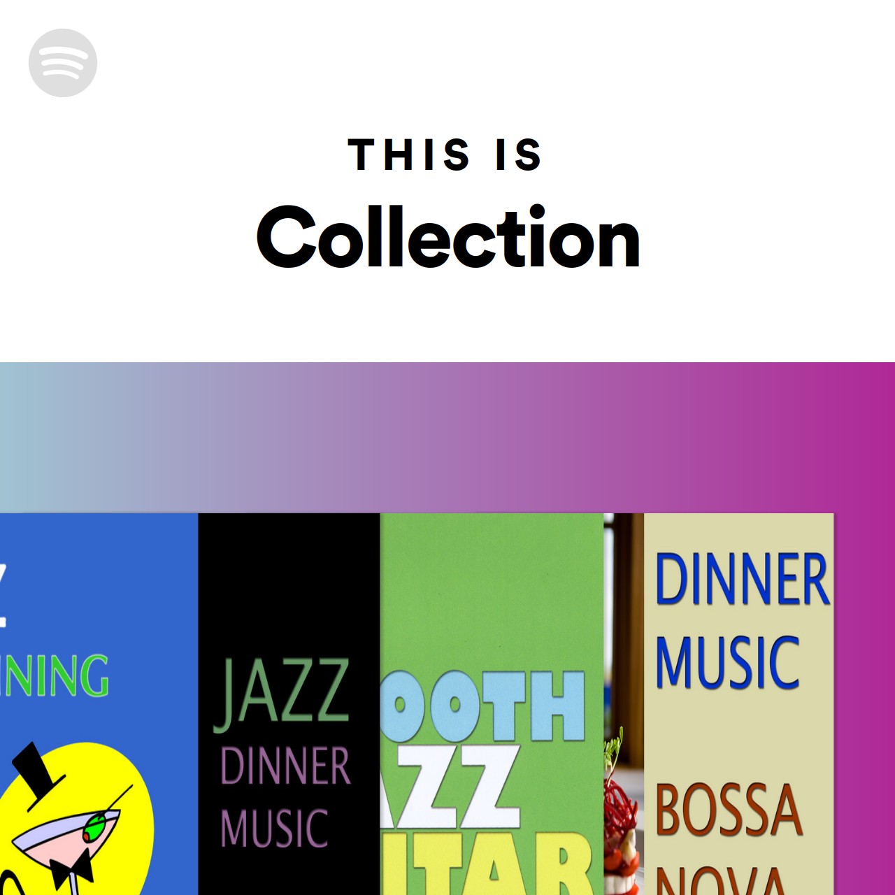 This Is Collection | Spotify Playlist