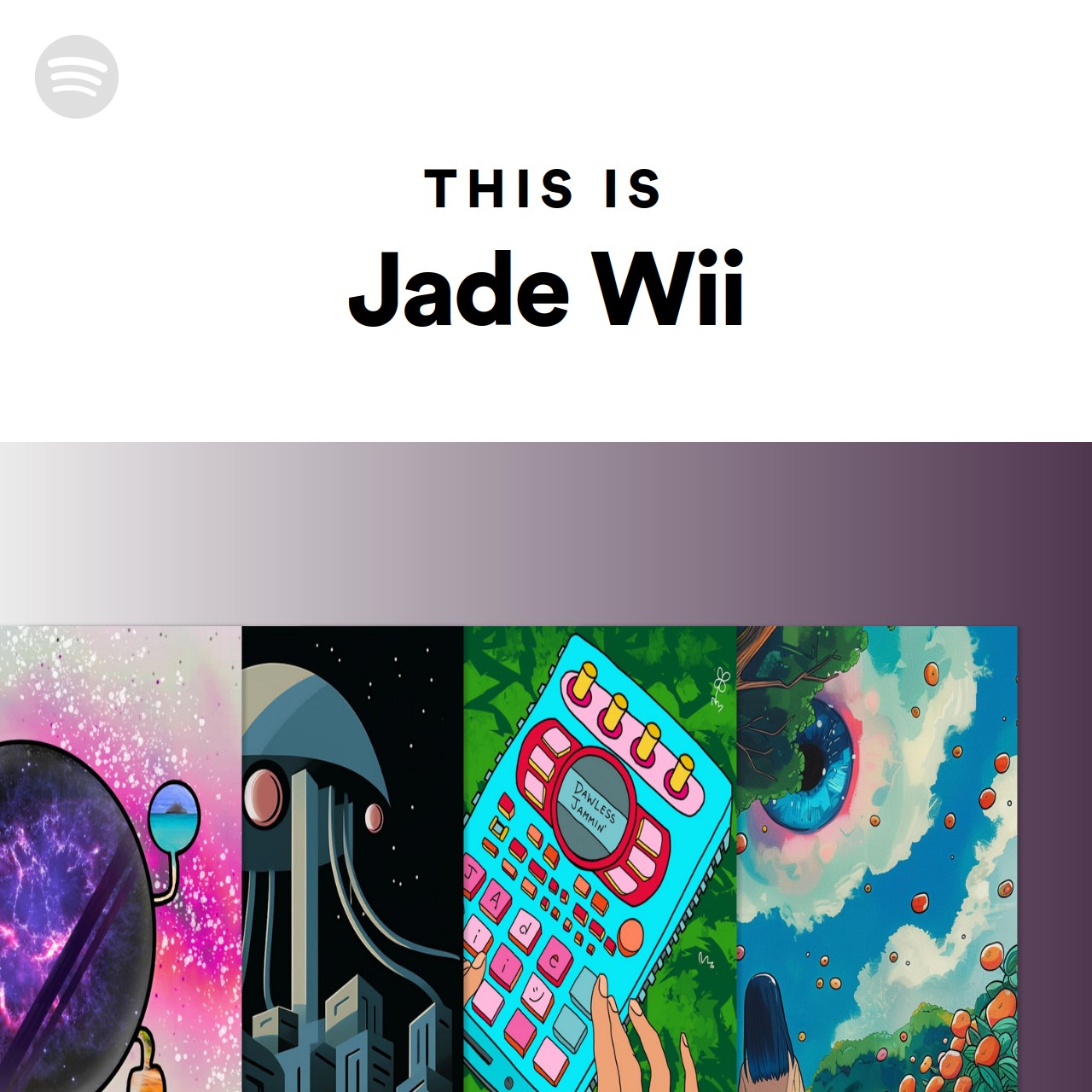 This Is Jade Wii | Spotify Playlist