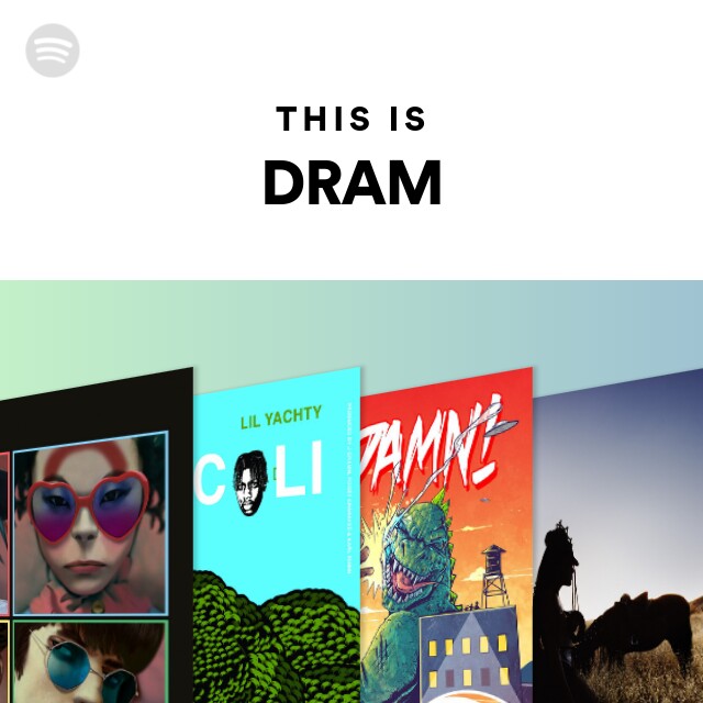 This Is Dram Playlist By Spotify Spotify