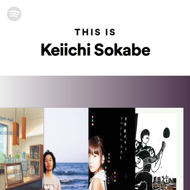 Keiichi Sokabe Spotify - Listen Free
