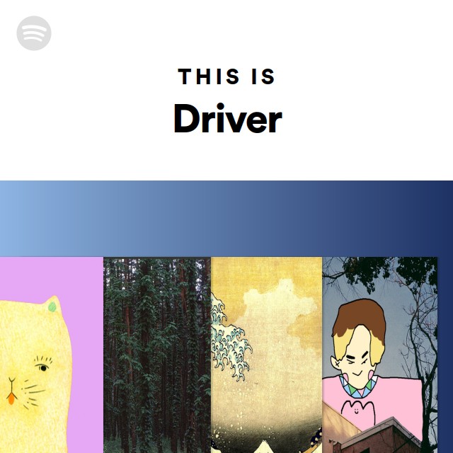 This Is Driver playlist by Spotify Spotify
