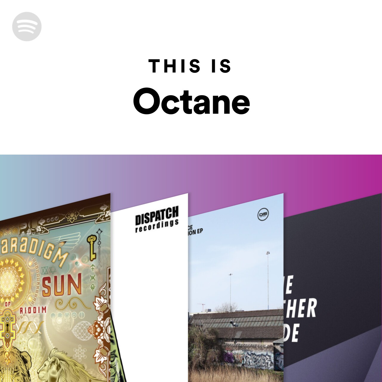 This Is Octane Spotify Playlist