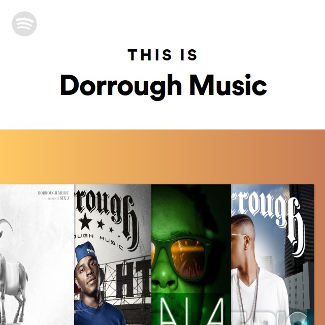 Dorrough Music | Spotify