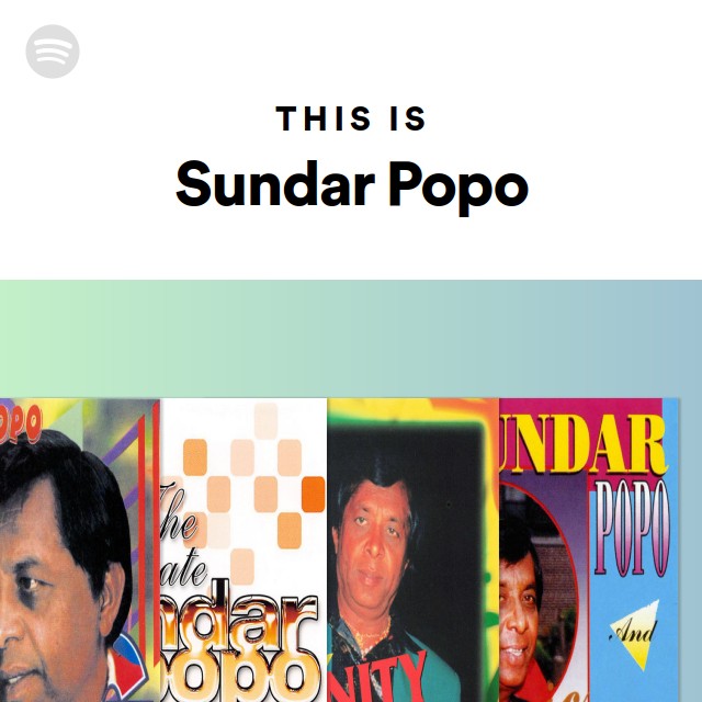 This Is Sundar Popo - Playlist By Spotify | Spotify