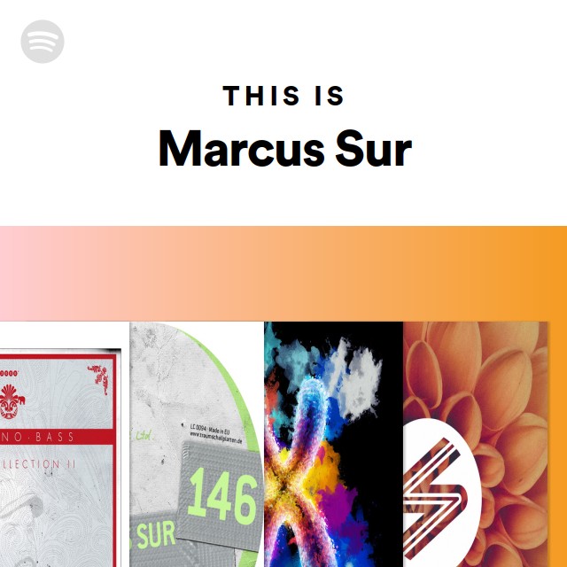 This Is Marcus Sur - playlist by Spotify | Spotify
