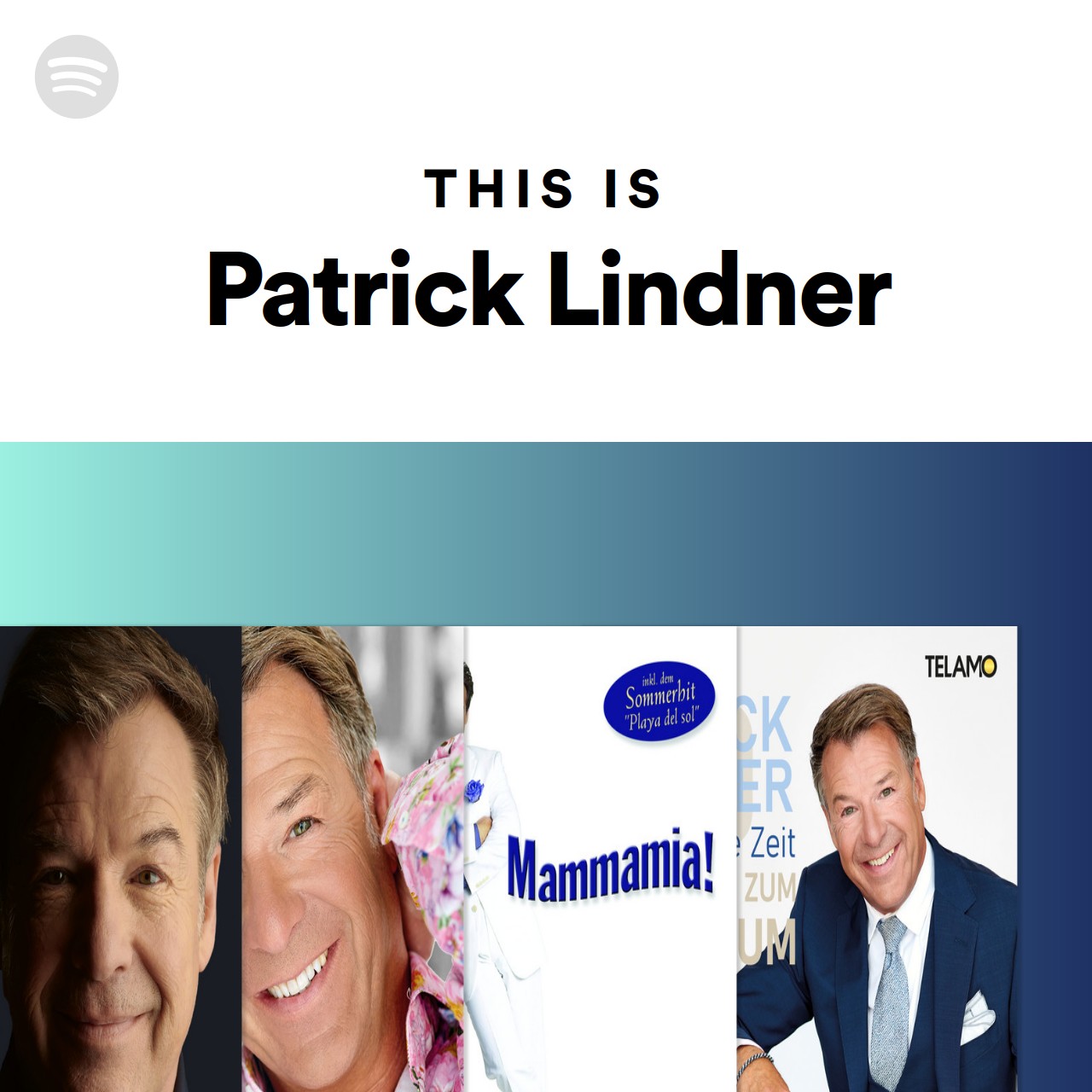 This Is Patrick Lindner Spotify Playlist