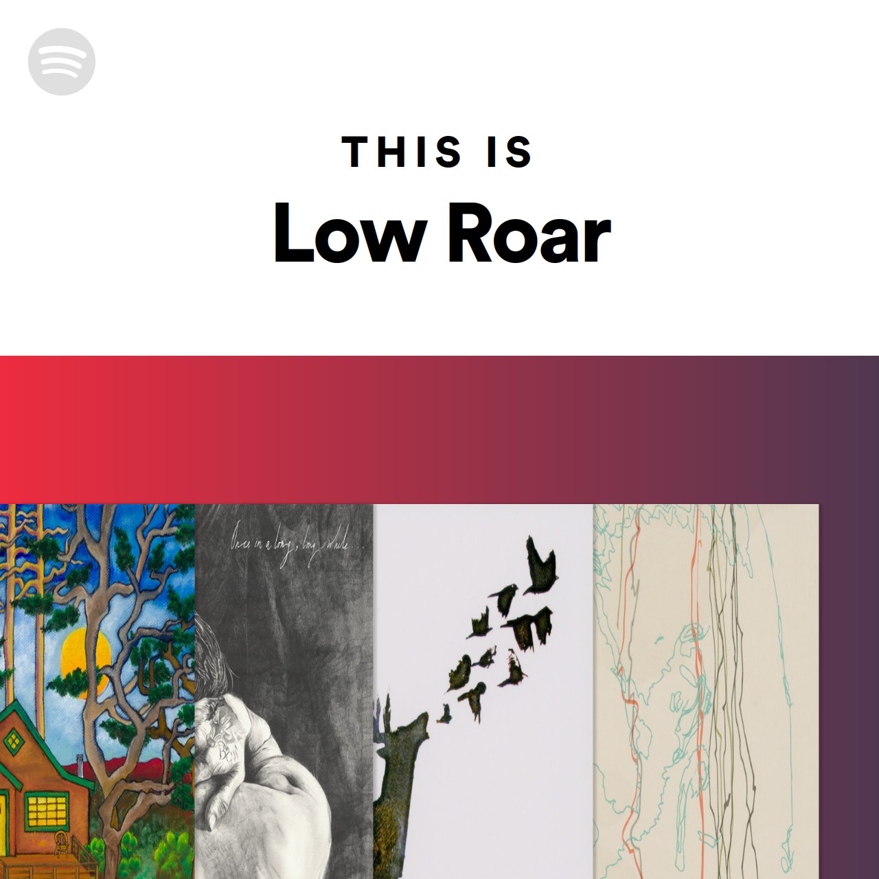 this-is-low-roar-spotify-playlist