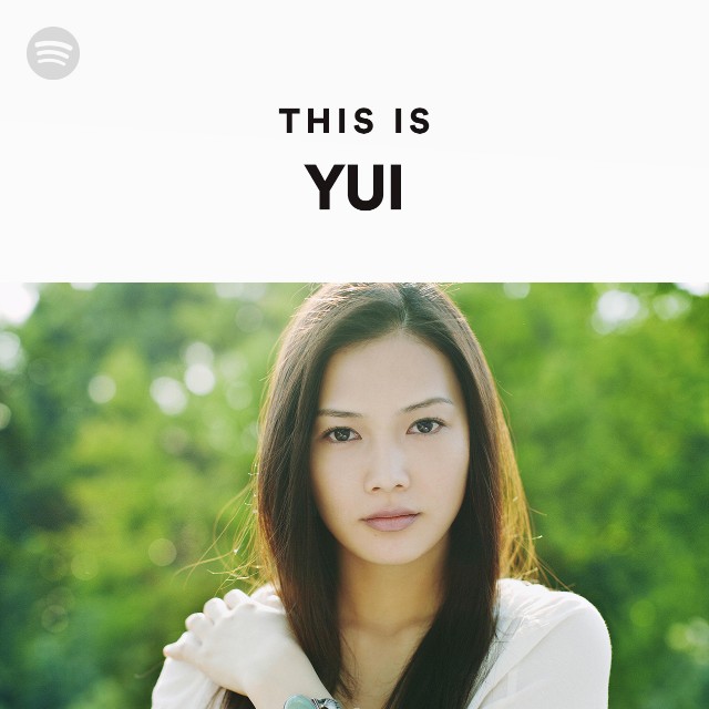 YUI | Spotify