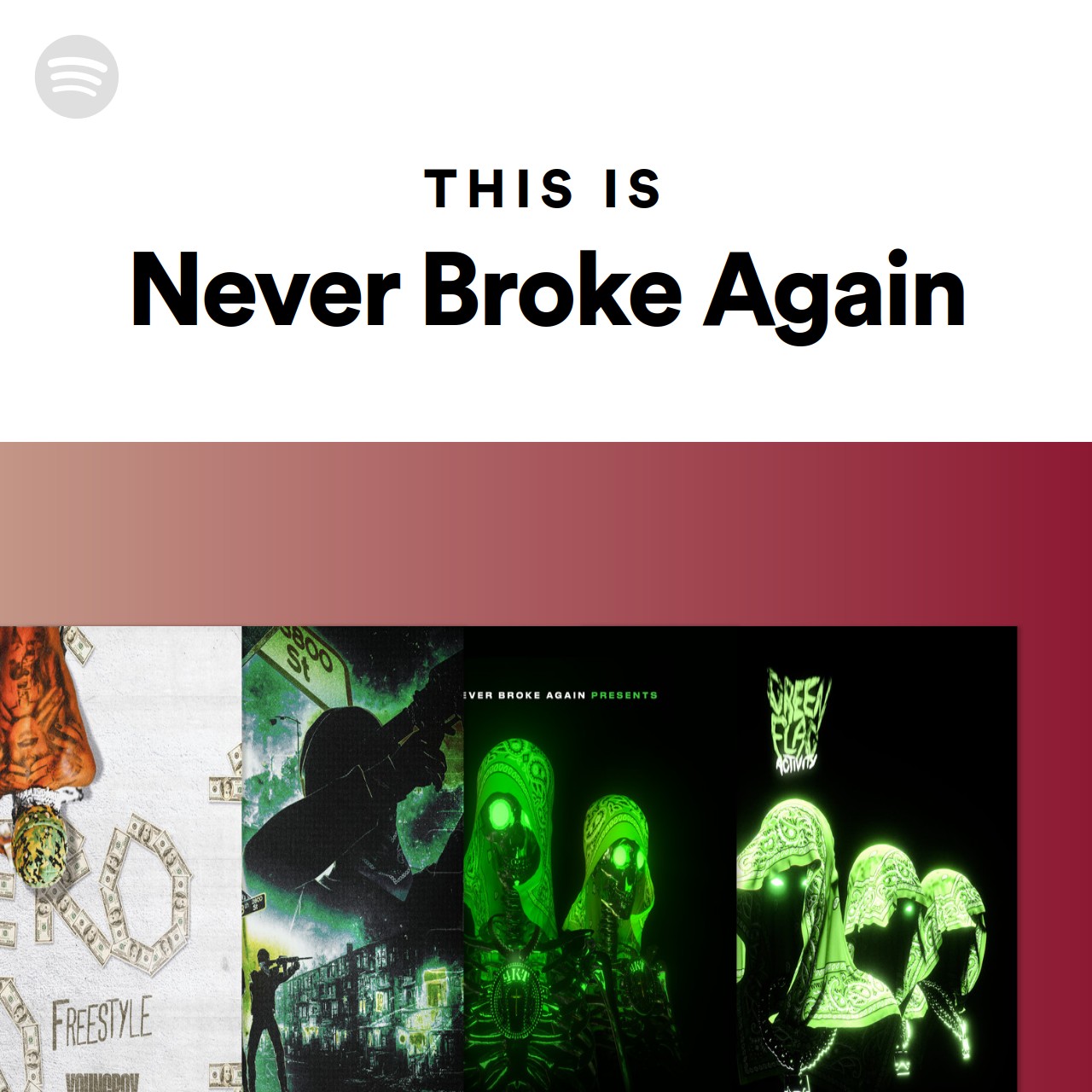 This is never broke again spotify playlist