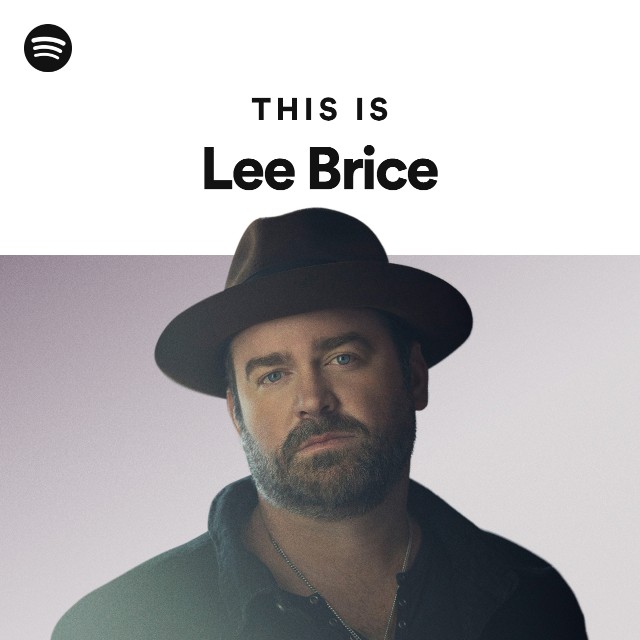 This Is Lee Brice - playlist by Spotify | Spotify