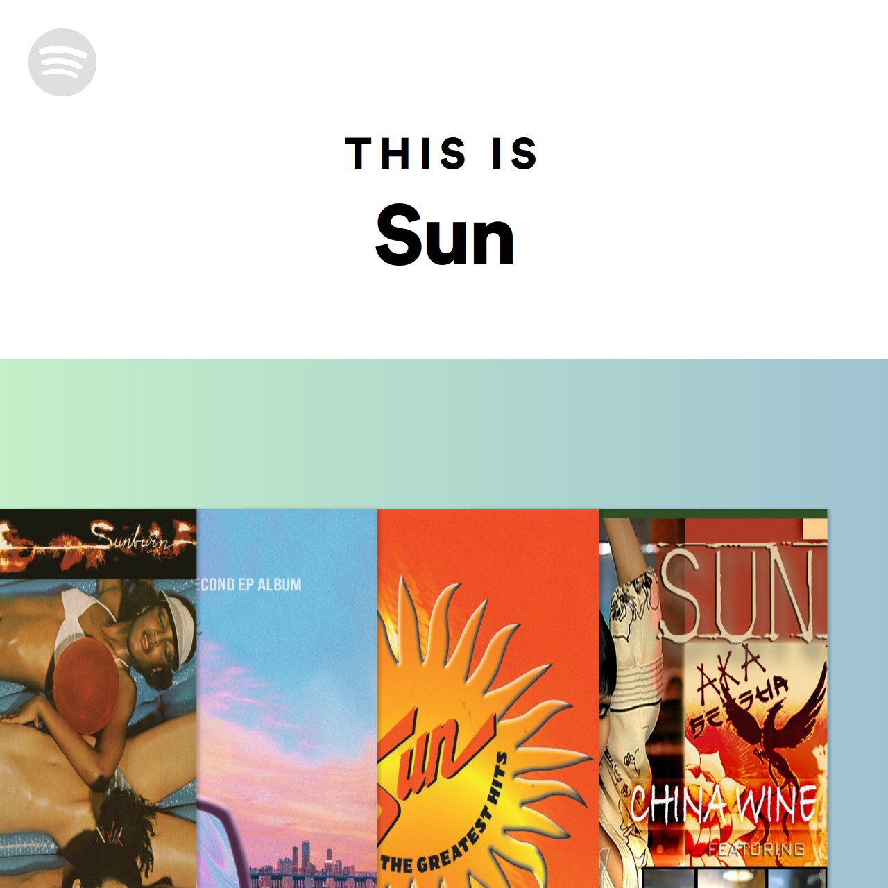 This Is Sun | Spotify Playlist