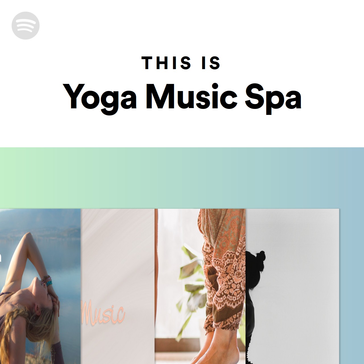 This Is Yoga Music Spa Spotify Playlist