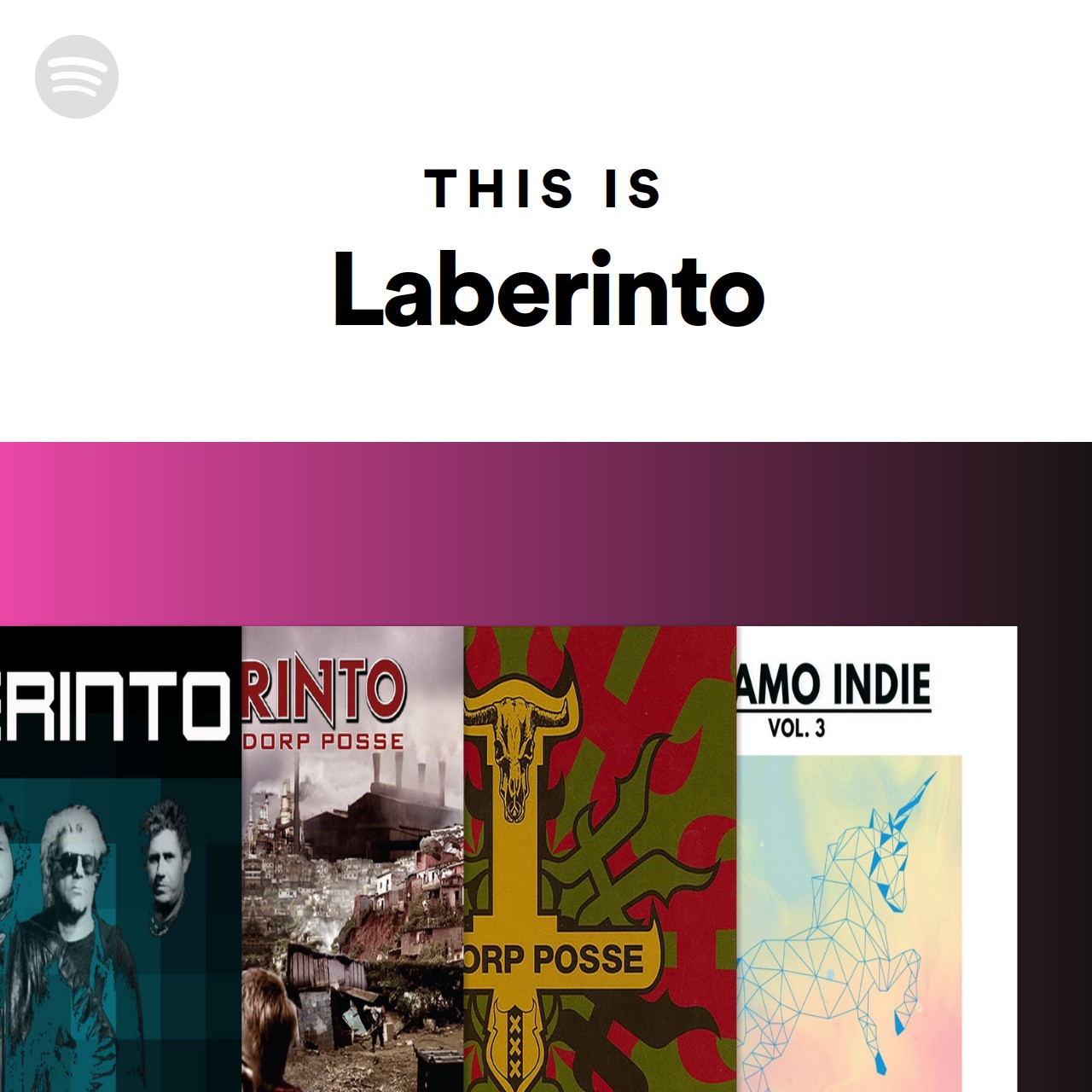 This Is Laberinto On Spotify this is laberinto on spotify