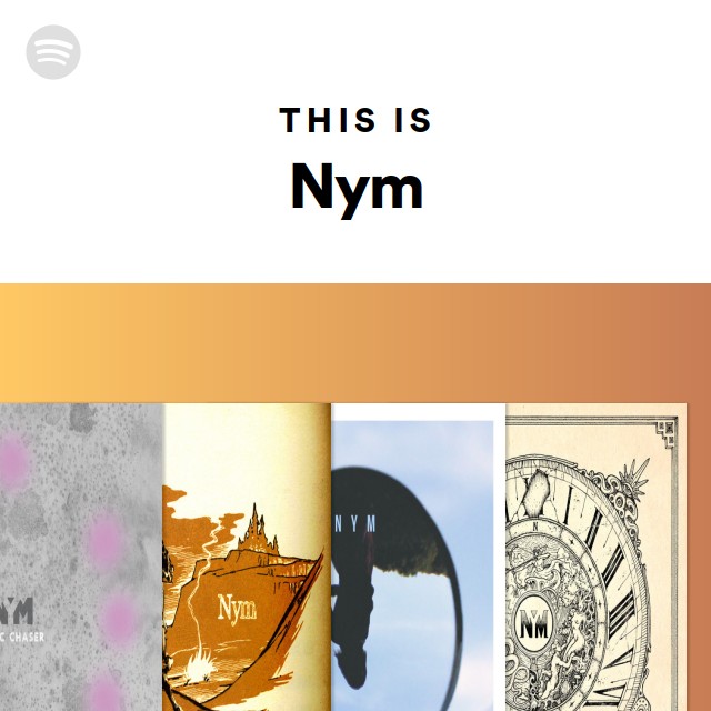 This Is Nym - playlist by Spotify | Spotify