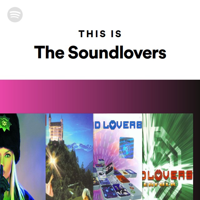 The Soundlovers Walking All The Djs Mix