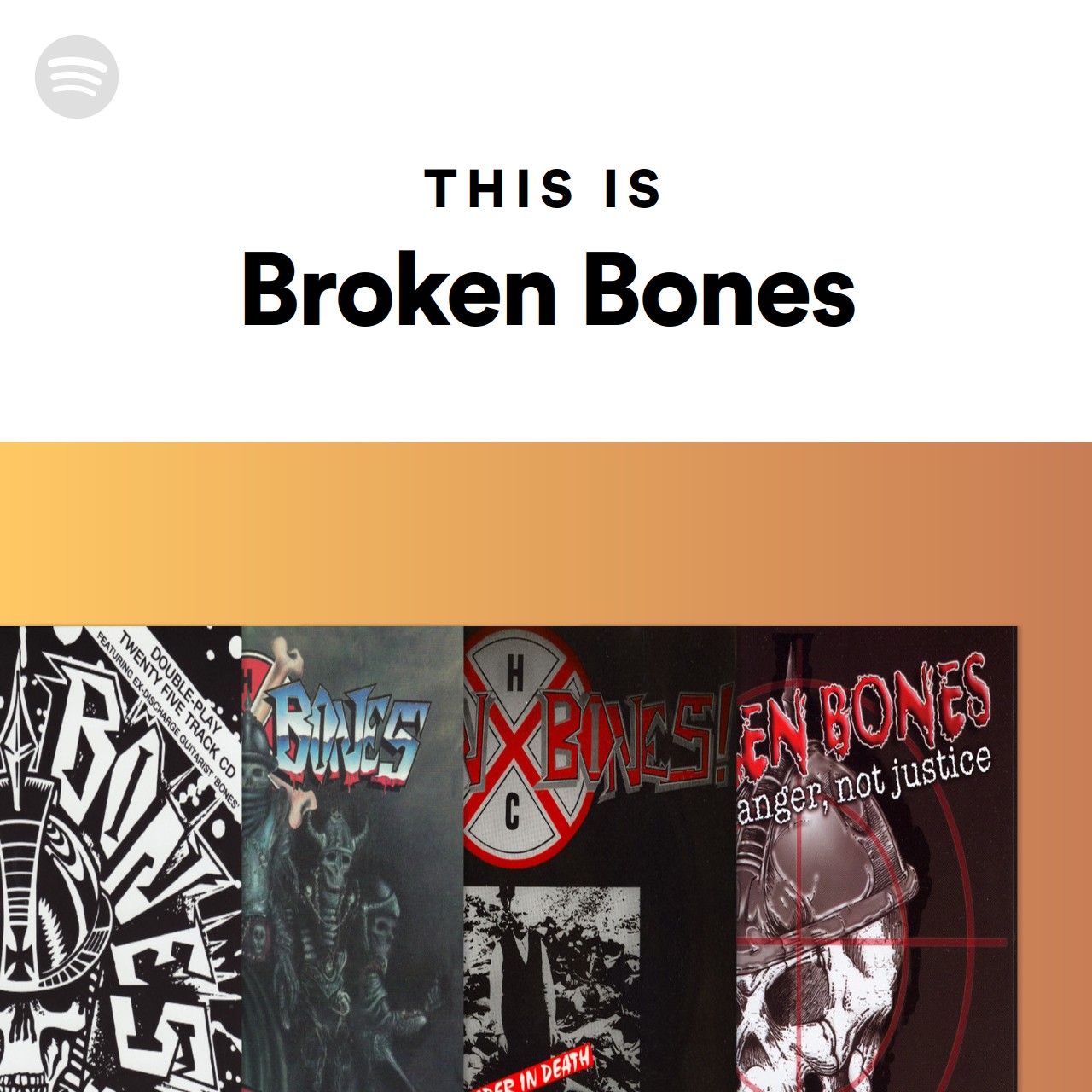 This Is Broken Bones | Spotify Playlist