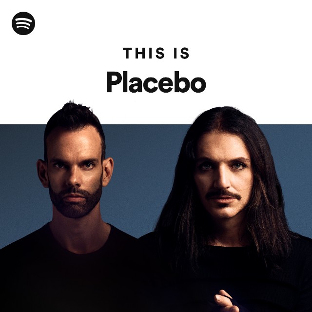 Placebo Spotify